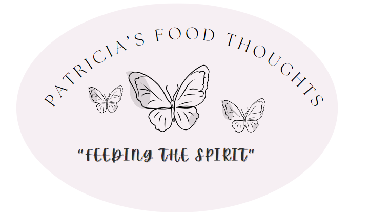 Patricia's  Food Thoughts